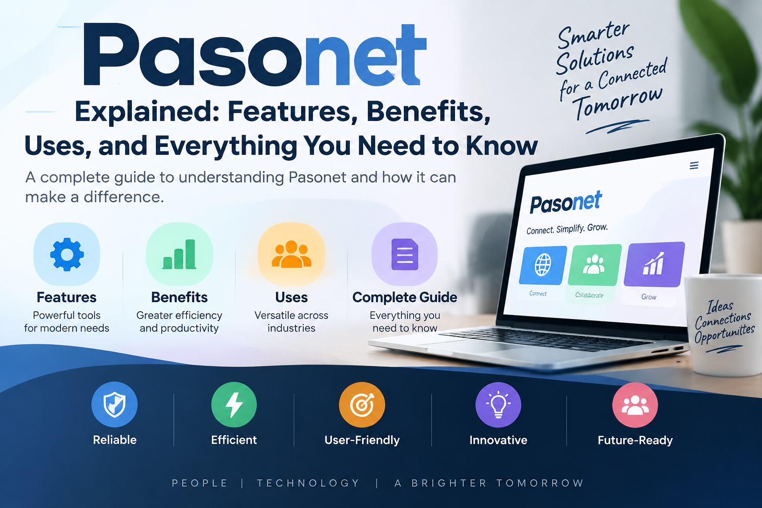 Pasonet Explained: Features, Benefits, Uses, and Everything You Need to Know